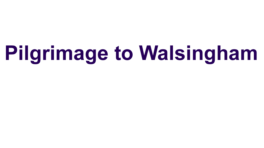 Illustrative graphic reading Walsingham Pilgrimage 2026